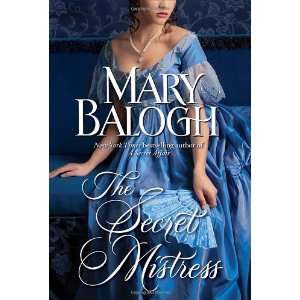    The Secret Mistress (The Mistress) [Hardcover] Mary Balogh Books
