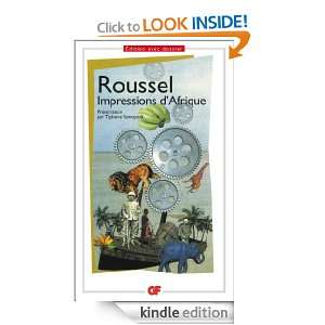 Impressions dAfrique (French Edition) Raymond Roussel, Tiphaine 