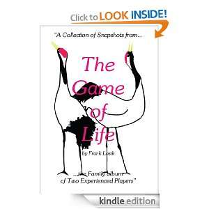 The Game of Life Frank Losik  Kindle Store