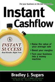   Instant Sales by Bradley Sugars, McGraw Hill 