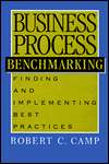   Process Benchmarking by Robert C. Camp, ASQ Quality Press  Hardcover