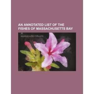   fishes of Massachusetts Bay (9781234128777) U.S. Government Books