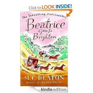 Beatrice Goes to Brighton M.C. Beaton  Kindle Store