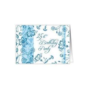  25th Birthday Party Invitation Card   Blue Floral Card 