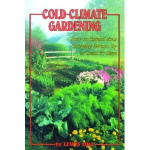  Cold Climate Gardening 