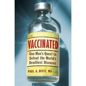 Vaccinated One Mans Quest to Defeat the Worlds 