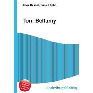Tom Bellamy Ronald Cohn Jesse Russell  Books