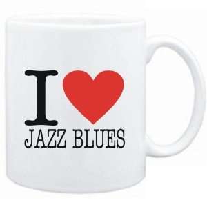  Mug White  I LOVE Jazz Blues  Music
