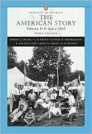 The American Story, Volume II, (032142185X), Robert A. Divine 