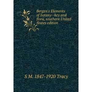  Bergens Elements of botany  key and flora, southern 