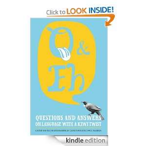 Eh Questions And Answers On Language With A Kiwi Twist Laurie 