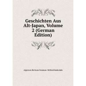   German Edition) Baron Algernon Bertram Freema Redesdale Books