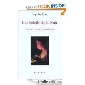   Soleils de la Nuit Et la nuit comme le jour illumine (French Edition