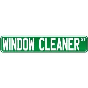 New  Window Cleaner Street Sign Signs  Street Sign 