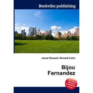  Bijou Fernandez Ronald Cohn Jesse Russell Books