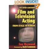 Film and Television Acting, Second Edition From stage to screen by 