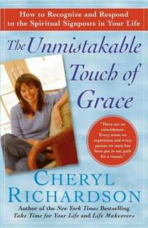 The Unmistakable Touch of Grace How to Recognize and Respond to the 