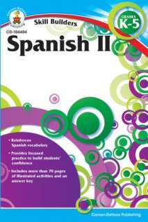 NOBLE  Spanish II, Grades K 5 by Carson Dellosa Publishing, Carson 