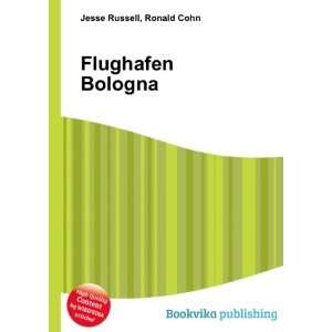  Flughafen Bologna Ronald Cohn Jesse Russell Books