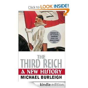 The Third Reich Michael Burleigh  Kindle Store