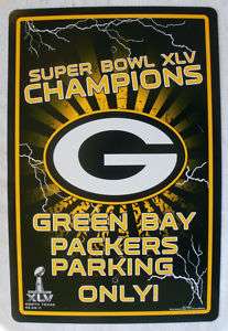 Green Bay Packers Super Bowl XLV Champions Parking Sign  