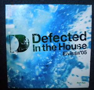 Defected In The House Eivissa 05 (Part Two) 2xLP 2004  