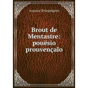   de Mentastre pouÃ«sio prouvenÃ§alo Auguste Bourguignon Books