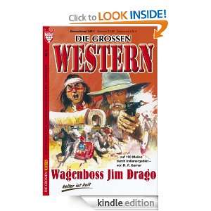 Wagenboss Jim Drago Die großen Western 5 (German Edition) R. F 