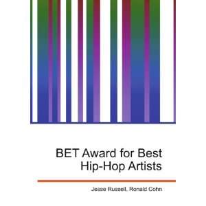  BET Award for Best Hip Hop Artists Ronald Cohn Jesse 