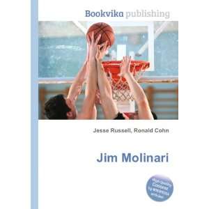  Jim Molinari Ronald Cohn Jesse Russell Books