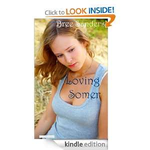 Loving Somer Bree Sanders  Kindle Store