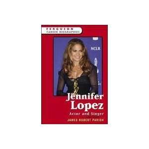  Jennifer Lopez James Robert Parish Books