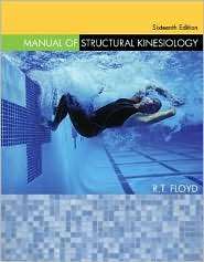 Manual of Structural Kinesiology, (0073028738), R .T. Floyd, Textbooks 