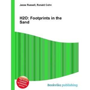  H2O Footprints in the Sand Ronald Cohn Jesse Russell 