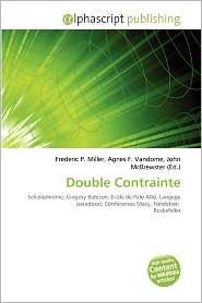 Double Contrainte, (6134050989), Frederic P. Miller, Textbooks 