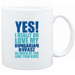   YES I REALLY DO LOVE MY Hungarian Kuvasz  Dogs
