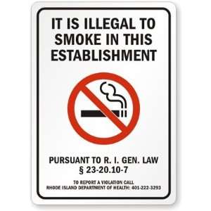  TO SMOKE IN THIS ESTABLISHMENT PURSUANT TO R. I. GEN. LAW § 23 