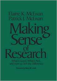 Making Sense of Research Whats Good, Whats Not, and how to Tell the 