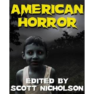 American Horror by Jeremy C. Shipp, Lisa Morton, Kealan Patrick Burke 