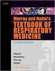 Murray and Nadels Textbook of Respiratory Medicine 2 Volume Set 