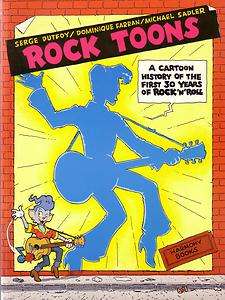   ROCK TOONS Cartoon History of the First 30 Years of RocknRoll/ TPB