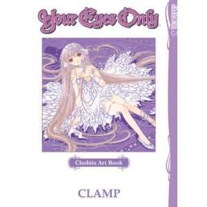  Chobits Art Book Your Eyes Only [Paperback] CLAMP Books