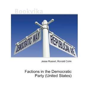  Factions in the Democratic Party (United States) Ronald 