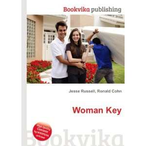  Woman Key Ronald Cohn Jesse Russell Books
