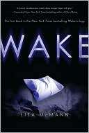 Wake (Wake Trilogy Series #1) Lisa McMann