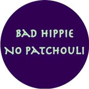 Funny Amusing Wisdom Sarcastic Awareness Hippie Pinback Buttonst Pins 