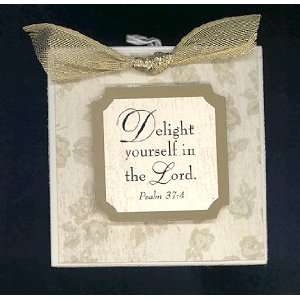  Magnet Mini plaque ~ Delight Yourself in the Lord 