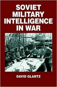   In War, (071464076X), David M. Glantz, Textbooks   
