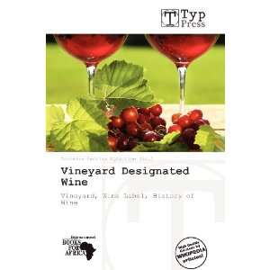   Designated Wine (9786137946046) Cornelia Cecilia Eglantine Books