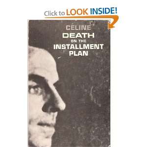    death on the Installment Plan Louis Ferdinand Celine Books